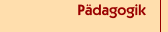 P&auml;dagogik