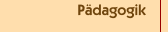 P&auml;dagogik
